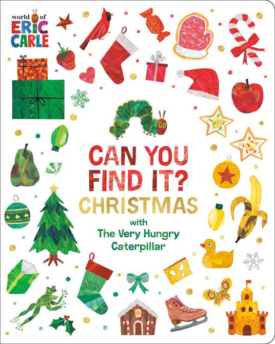 Can You Find It? Christmas with The Very Hungry Caterpillar - Eric Carle - ebook