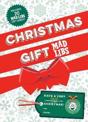 Christmas Gift Mad Libs: World's Greatest Word Game - Mad Libs - cover
