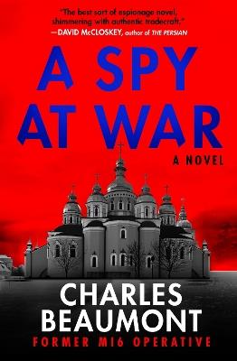 A Spy at War - Charles Beaumont - cover
