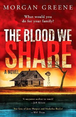 The Blood We Share - Morgan Greene - cover