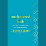 Uncluttered Faith