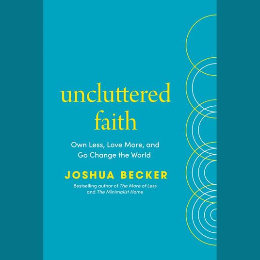 Uncluttered Faith