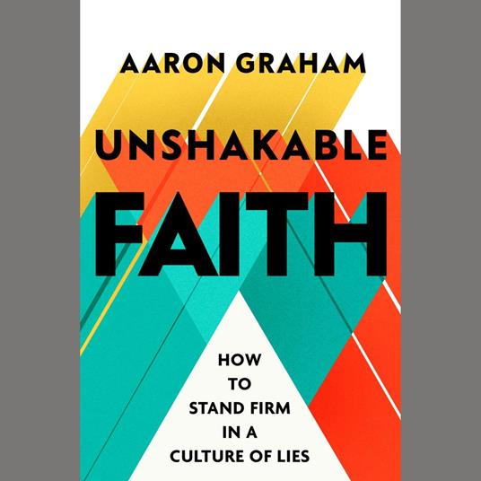 Unshakable Faith