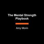 The Mental Strength Playbook