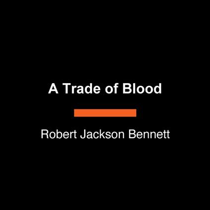 A Trade of Blood