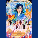 Prodigal Tiger