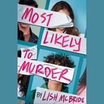Most Likely to Murder