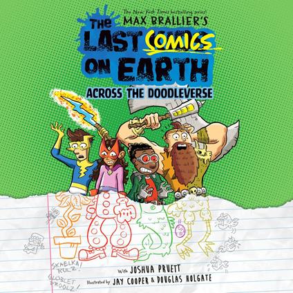 The Last Comics on Earth: Across the Doodleverse