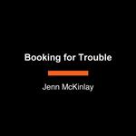 Booking for Trouble