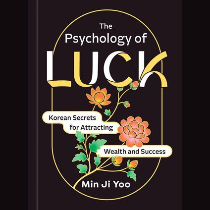 The Psychology of Luck
