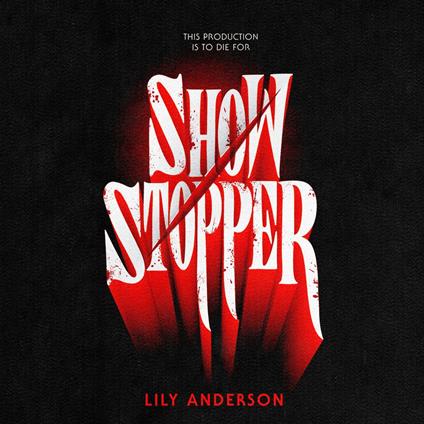 Showstopper