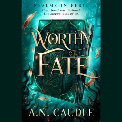 Worthy of Fate