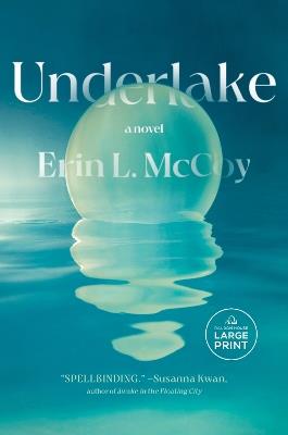 Underlake: A Novel - Erin L. McCoy - cover