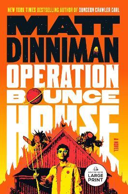 Operation Bounce House - Matt Dinniman - cover