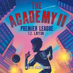 The Academy II: The Journey Continues