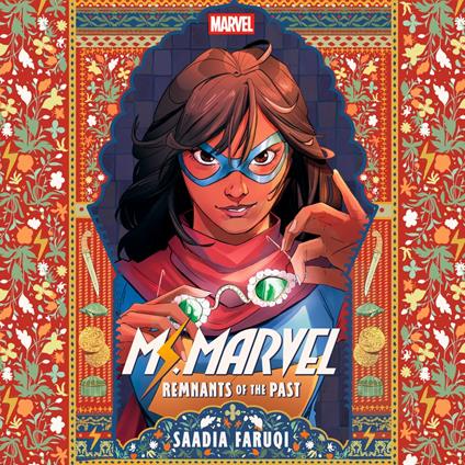 Ms. Marvel: Remnants of the Past