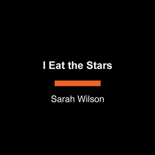 I Eat the Stars