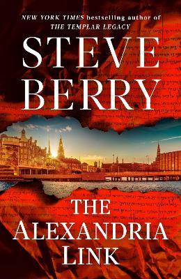 The Alexandria Link: A Novel - Steve Berry - cover