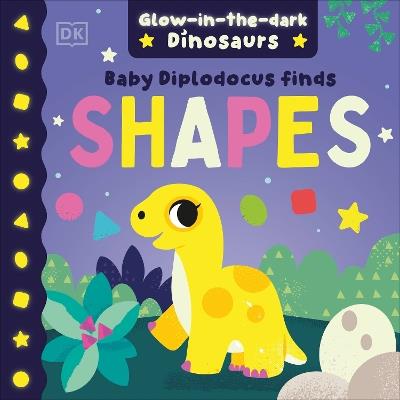 Baby Diplodocus Finds Shapes - DK - cover