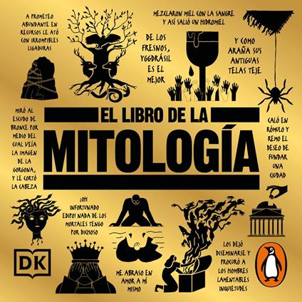 El libro de la mitología (Grandes ideas, explicaciones sencillas)
