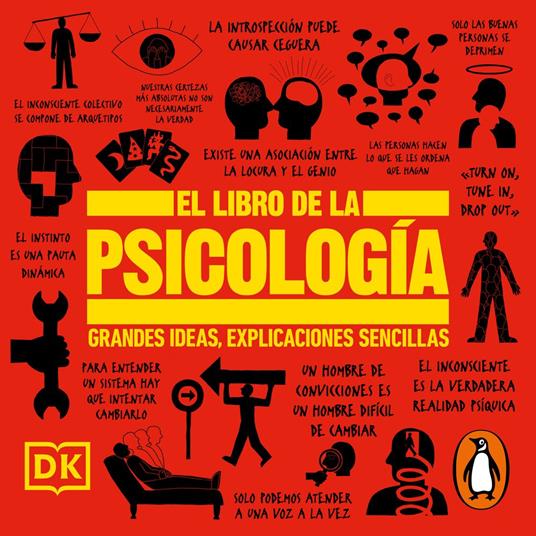 El libro de la psicología (Grandes ideas, explicaciones sencillas)
