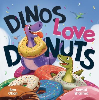 Dinos Love Donuts - Ben Okon - cover