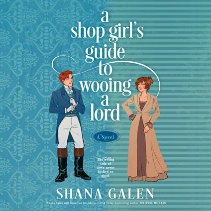 A Shop Girl's Guide to Wooing a Lord