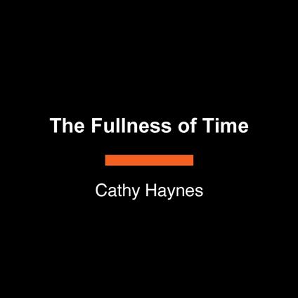 The Fullness of Time