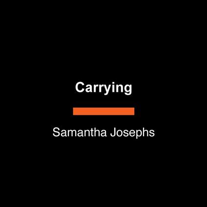 Carrying