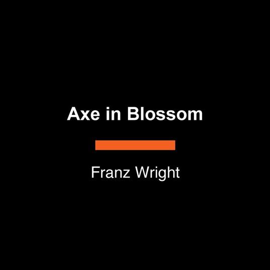 Axe in Blossom