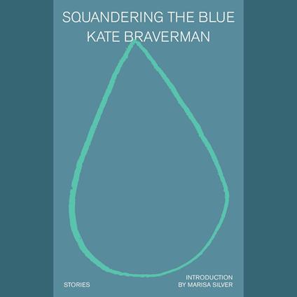 Squandering the Blue