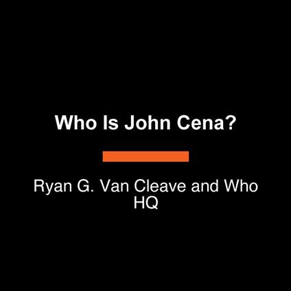 Who Is John Cena?