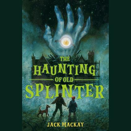 The Haunting of Old Splinter