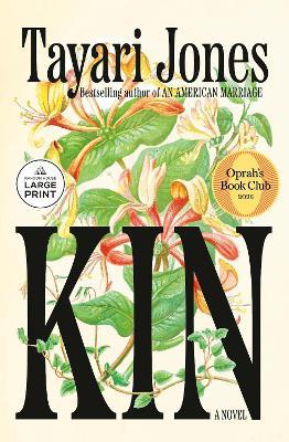 Kin: A Novel - Tayari Jones - cover