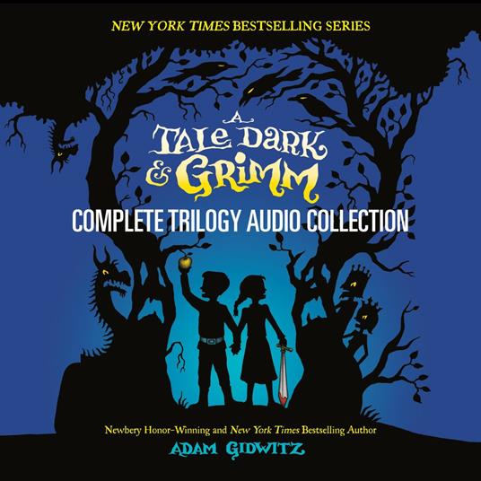 A Tale Dark & Grimm: Complete Trilogy Audio Collection