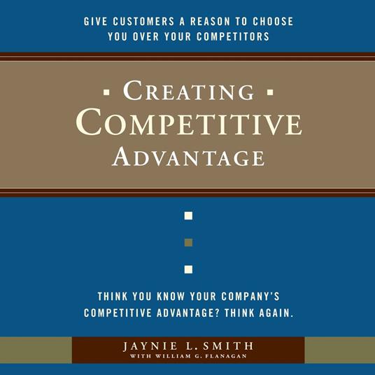 Creating Competitive Advantage