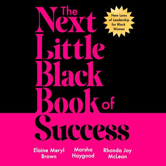 The Next Little Black Book of Success