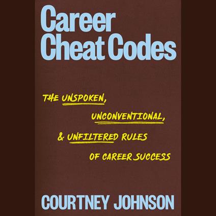 Career Cheat Codes