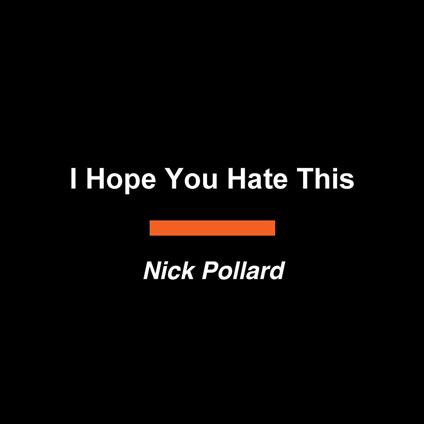 I Hope You Hate This