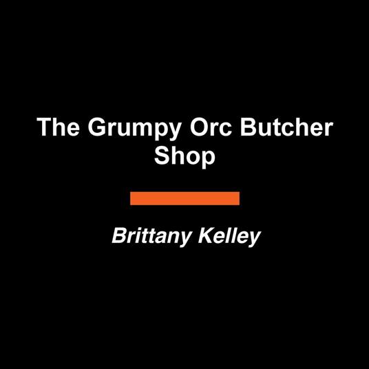 The Grumpy Orc Butcher Shop