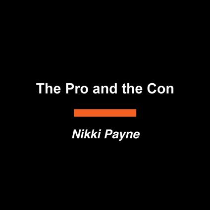 The Pro and the Con