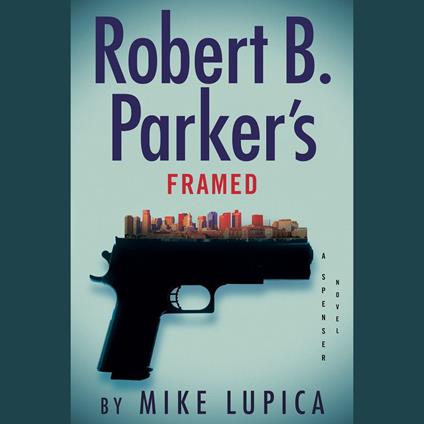 Robert B. Parker's Framed