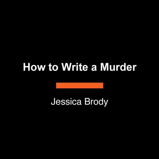 How to Write a Murder