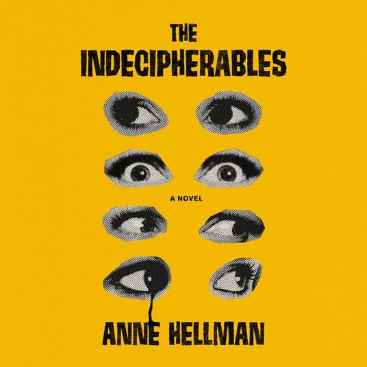 The Indecipherables