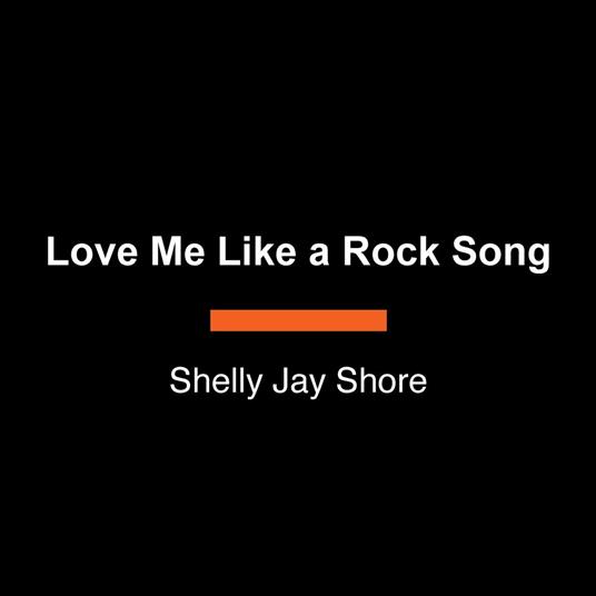 Love Me Like a Rock Song