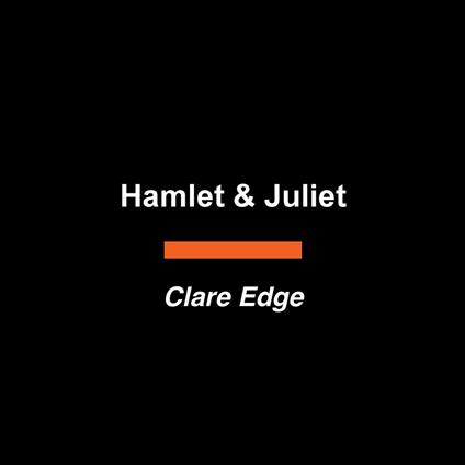 Hamlet & Juliet