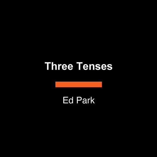 Three Tenses