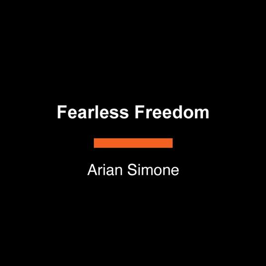 Fearless Freedom