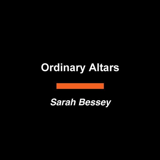 Ordinary Altars