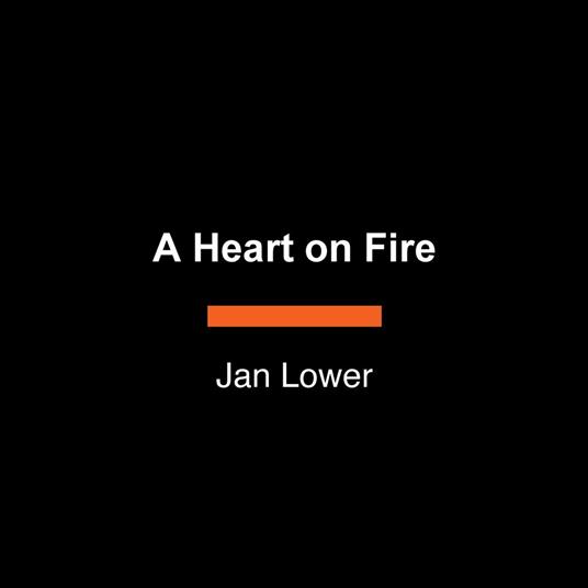 A Heart on Fire